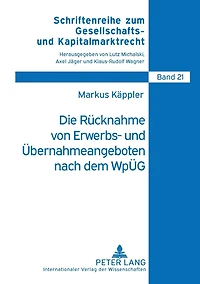 Die Ruecknahme von Erwerbs- und Uebernahmeangeboten nach dem WpUeG
