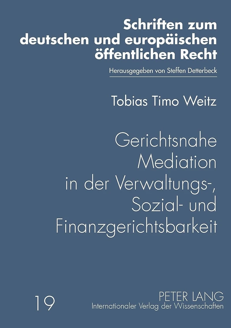 Gerichtsnahe Mediation in der Verwaltungs-, Sozial- und Finanzgerichtsbarkeit