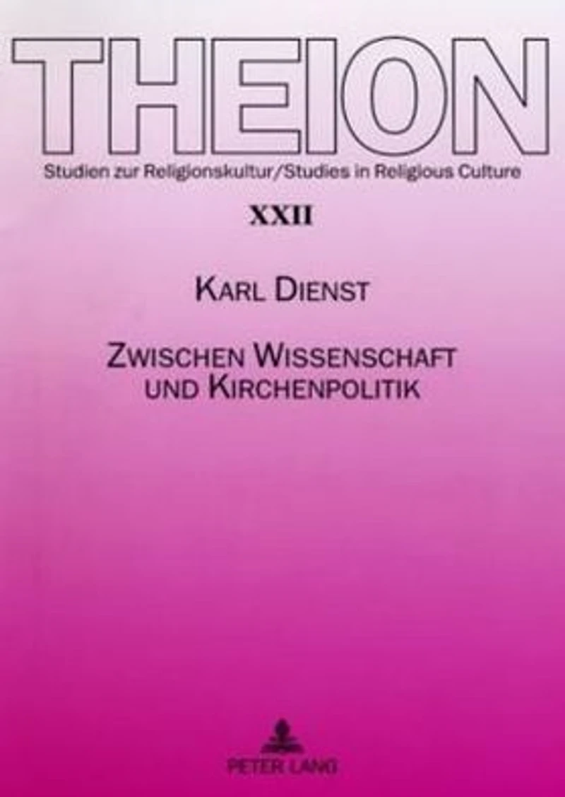 Zwischen Wissenschaft und Kirchenpolitik: Zur Bedeutung universitaerer Theologie fuer die Identitaet einer Landeskirche in Geschichte und Gegenwart