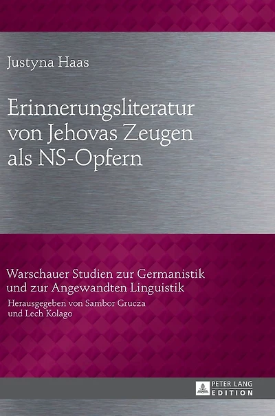 Erinnerungsliteratur von Jehovas Zeugen als NS-Opfern