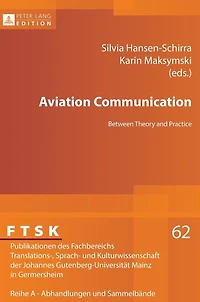Aviation Communication: Between Theory and Practice