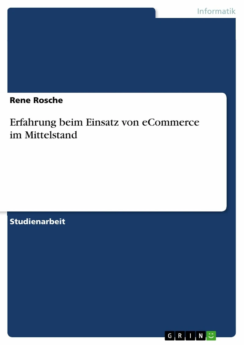Erfahrung beim Einsatz von eCommerce im Mittelstand