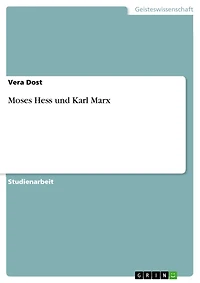 Moses Hess und Karl Marx