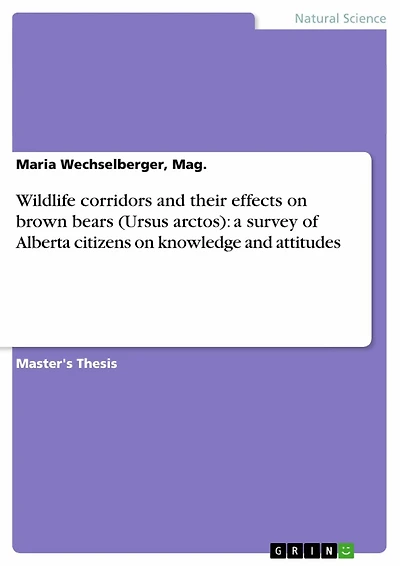 Wildlife corridors and their effects on brown bears (Ursus arctos): a survey of Alberta citizens on knowledge and attitudes