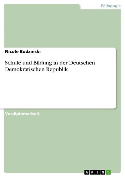 Schule und Bildung in der Deutschen Demokratischen Republik