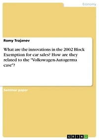 What are the innovations in the 2002 Block Exemption for car sales? How are they related to the 'Volkswagen-Autogerma case'?