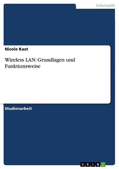 Wireless LAN: Grundlagen und Funktionsweise
