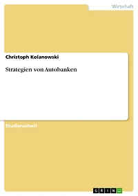Strategien von Autobanken