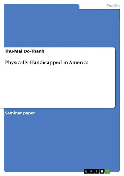Physically Handicapped in America