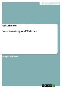 Verantwortung und Wahrheit