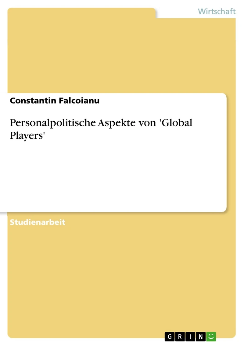 Personalpolitische Aspekte von 'Global Players'