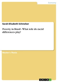 Poverty in Brazil - What role do racial differences play?