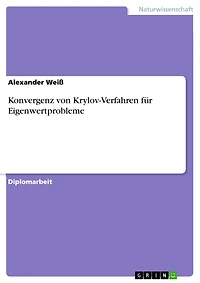 Konvergenz von Krylov-Verfahren für Eigenwertprobleme
