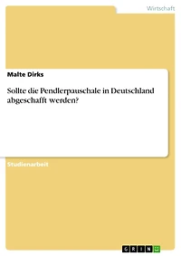 Sollte die Pendlerpauschale in Deutschland abgeschafft werden?