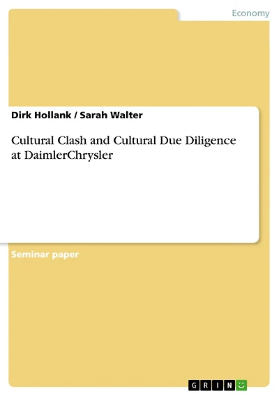 Cultural Clash and Cultural Due Diligence at DaimlerChrysler