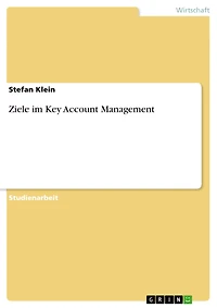 Ziele im Key Account Management