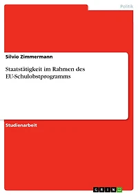 Staatstätigkeit im Rahmen des EU-Schulobstprogramms