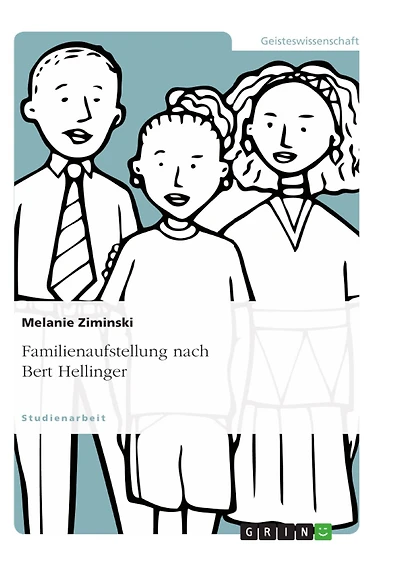 Familienaufstellung nach Bert Hellinger