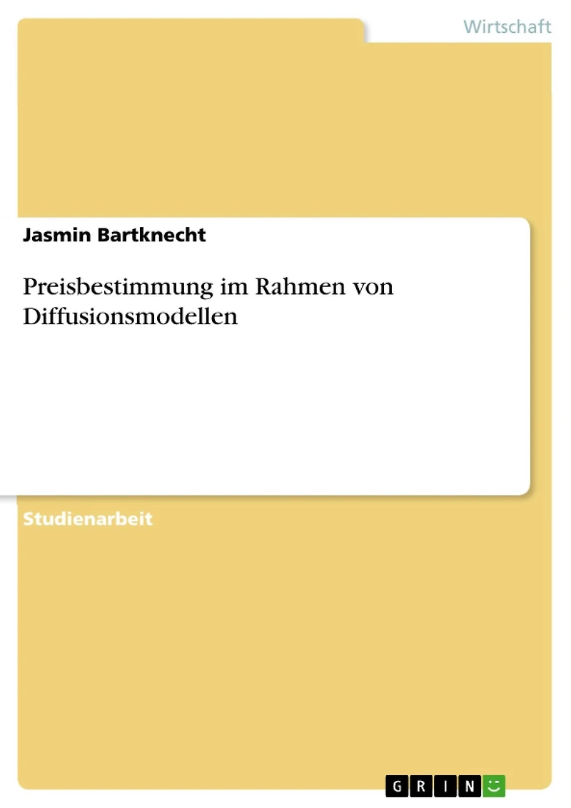 Preisbestimmung im Rahmen von Diffusionsmodellen