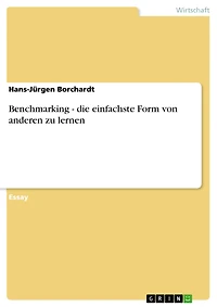Benchmarking - die einfachste Form von anderen zu lernen