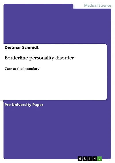 Borderline personality disorder: Care at the boundary