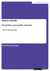 Borderline personality disorder: Care at the boundary