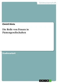 Die Rolle von Frauen in Piratengesellschaften