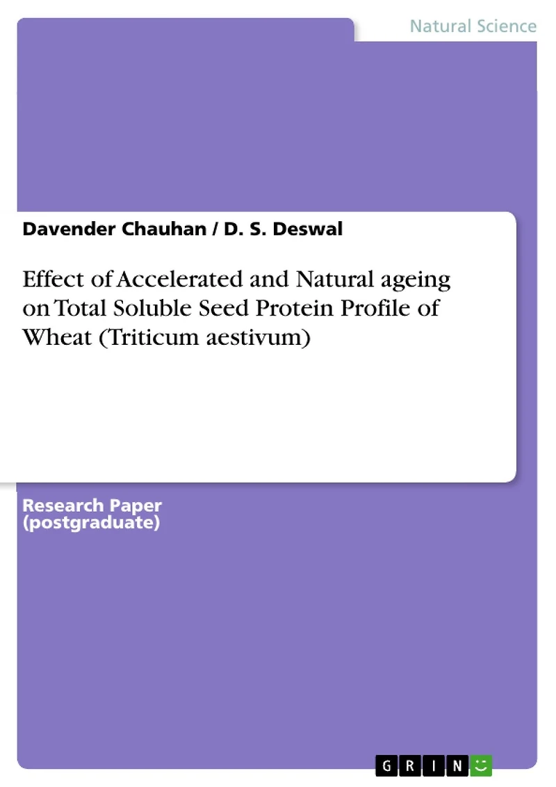Effect of Accelerated and Natural ageing on Total Soluble Seed Protein Profile of Wheat (Triticum aestivum)