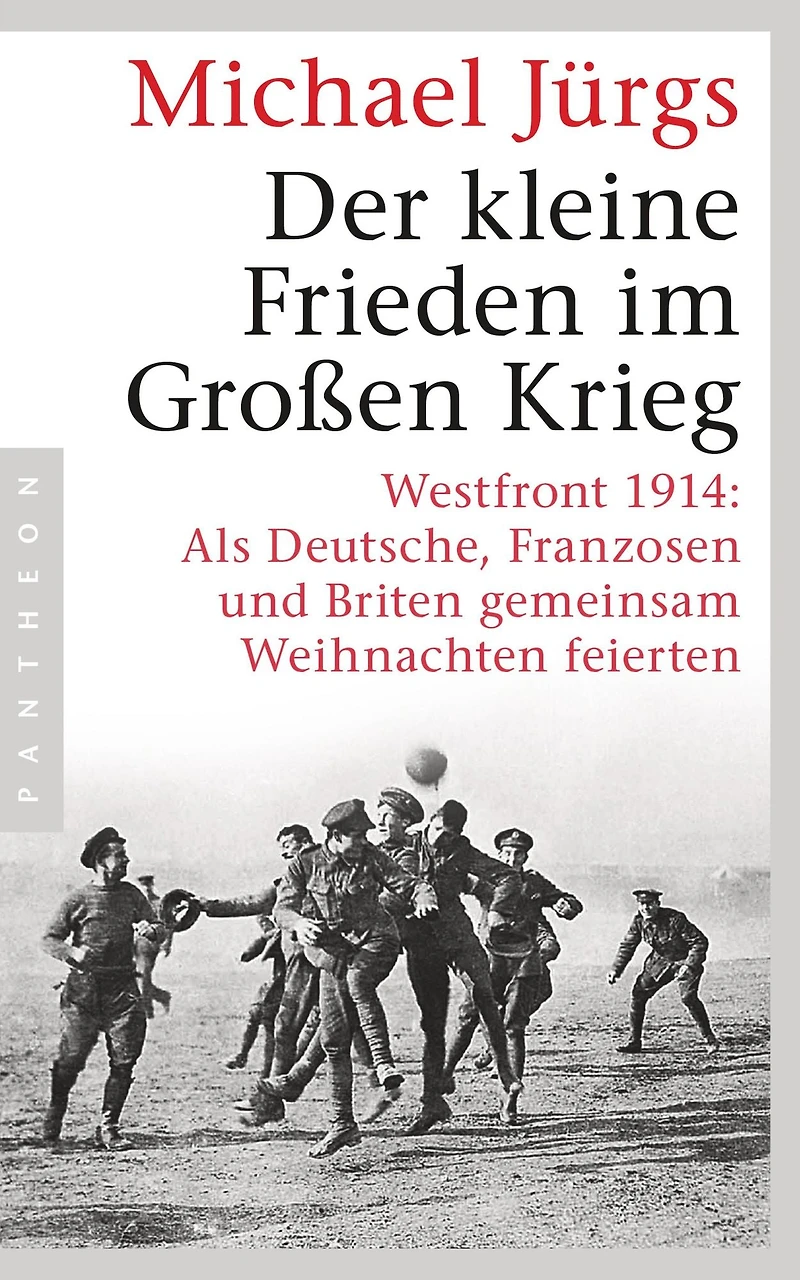 Der kleine Frieden im Großen Krieg: Westfront 1914: Als Deutsche, Franzosen und Briten gemeinsam Weihnachten feierten (Abridged)