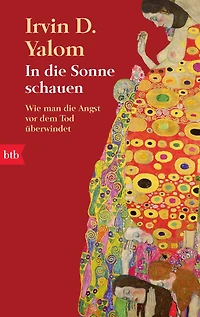 In die Sonne schauen: Wie man die Angst vor dem Tod überwindet