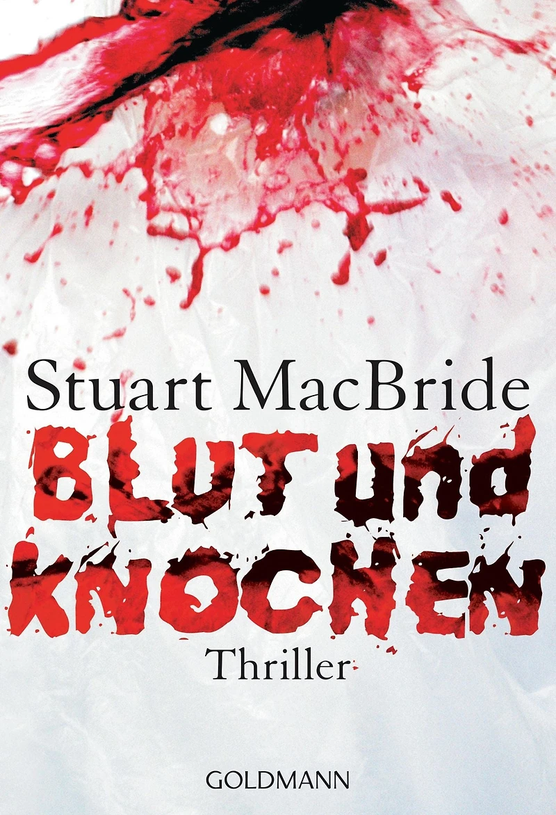 Blut und Knochen: Thriller