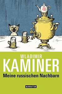 Meine russischen Nachbarn (Abridged)