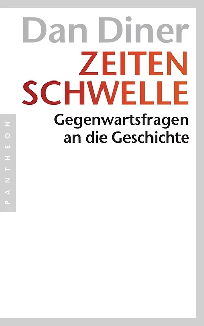 Zeitenschwelle: Gegenwartsfragen an die Geschichte