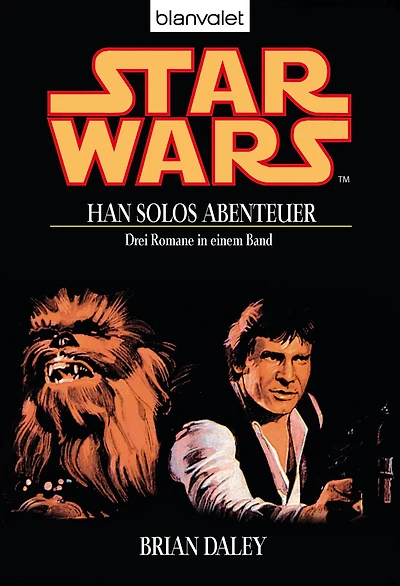 Star Wars. Han Solos Abenteuer: Drei Romane in einem Band