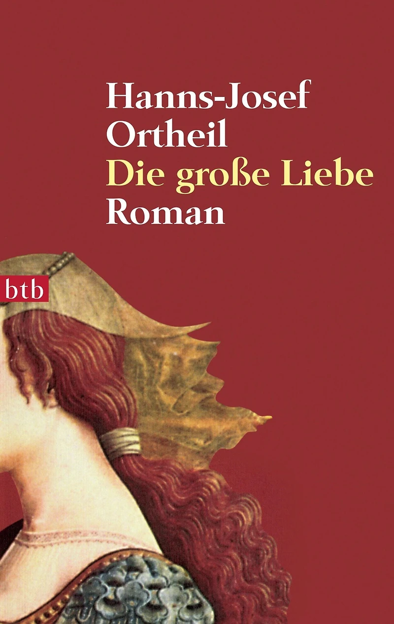 Die große Liebe: Roman