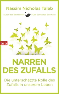 Narren des Zufalls - Die unterschätzte Rolle unserem Leben (Ungekürzt)