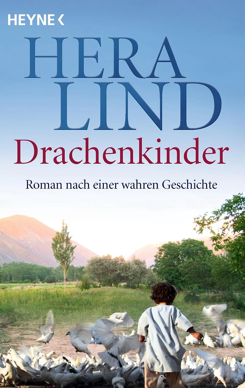 Drachenkinder: Roman nach einer wahren Geschichte