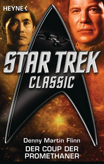 Star Trek - Classic: Der Coup der Promethaner: Roman