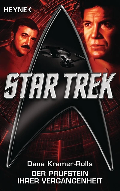 Star Trek: Der Prüfstein ihrer Vergangenheit: Roman