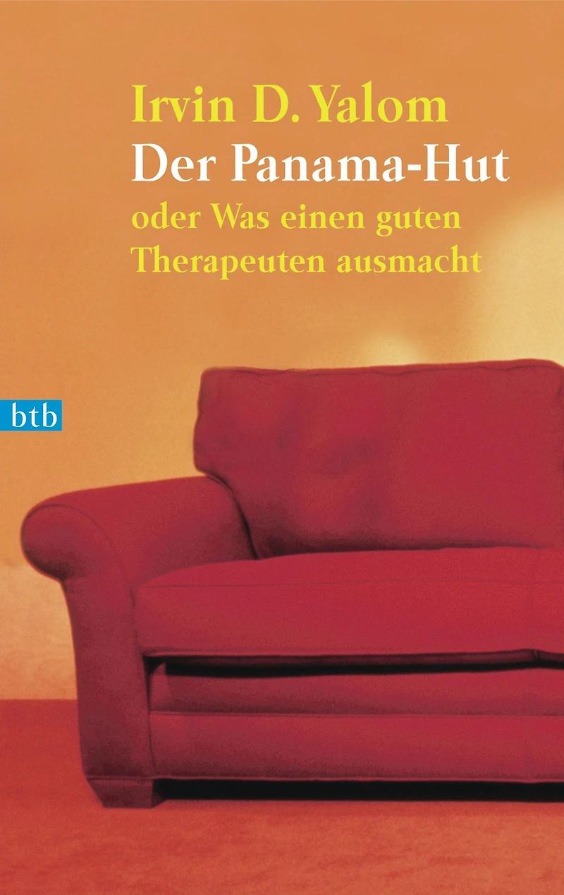 Der Panama-Hut - Oder Was einen guten Therapeuten ausmacht (Ungekürzt)