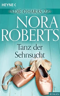 Die O'Haras 2. Tanz der Sehnsucht