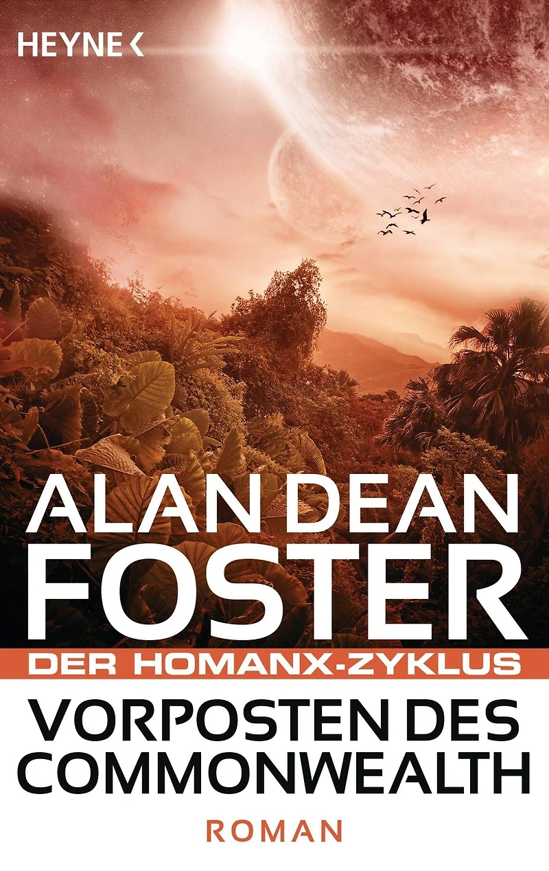 Vorposten des Commonwealth: Der Homanx-Zyklus - Roman
