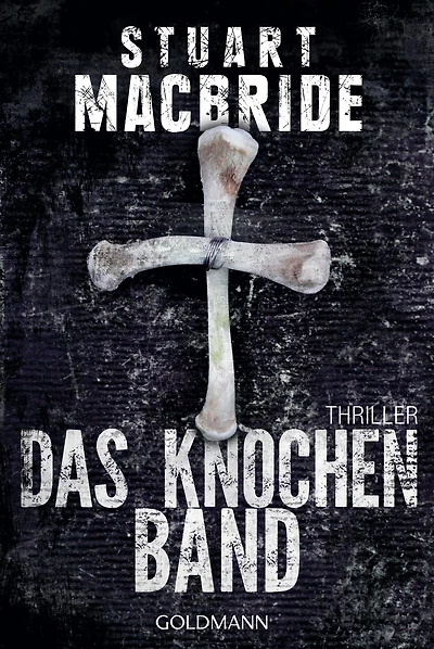 Das Knochenband: Thriller