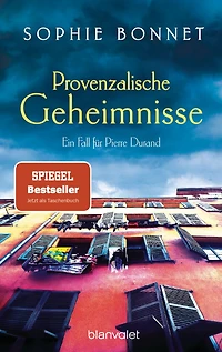 Provenzalische Geheimnisse: Ein Fall für Pierre Durand