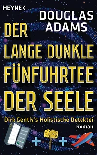 der lange dunkle Fünfuhrtee Seele: Dirk Gently's Holistische Detektei
