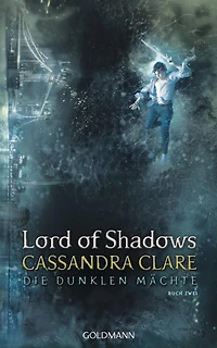 Lord of Shadows: Die Dunklen Mächte 2
