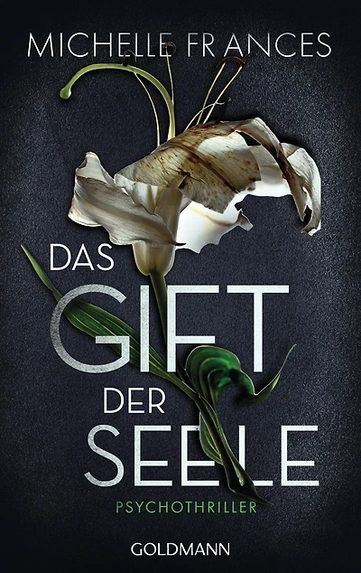 Das Gift der Seele: Psychothriller