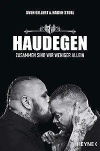 Haudegen: Zusammen sind wir weniger allein