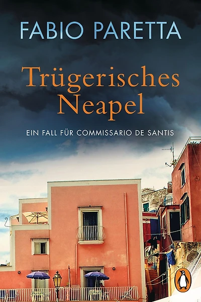 Trügerisches Neapel: Ein Fall für Commissario De Santis (2)