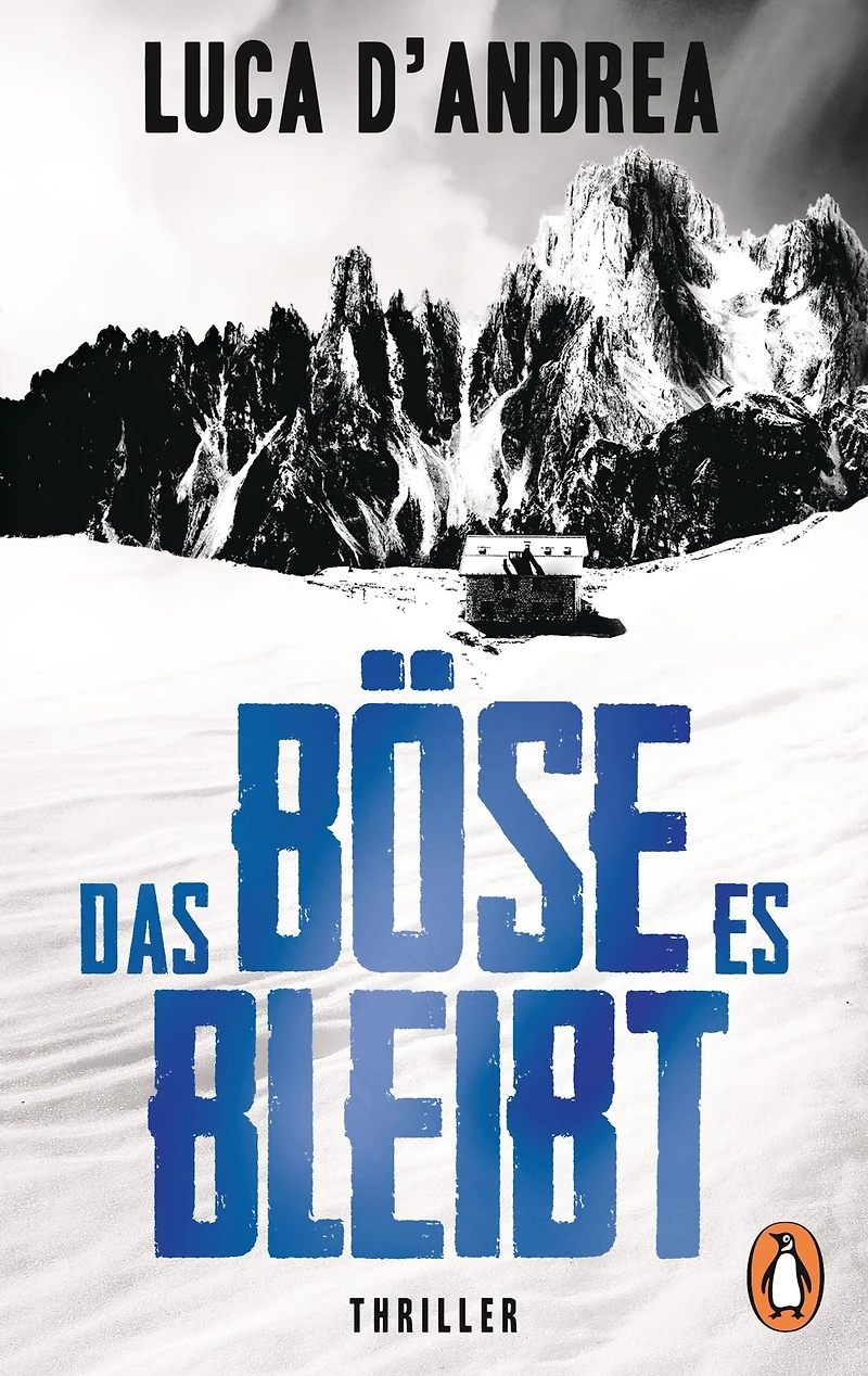 Das Böse, es bleibt: Thriller